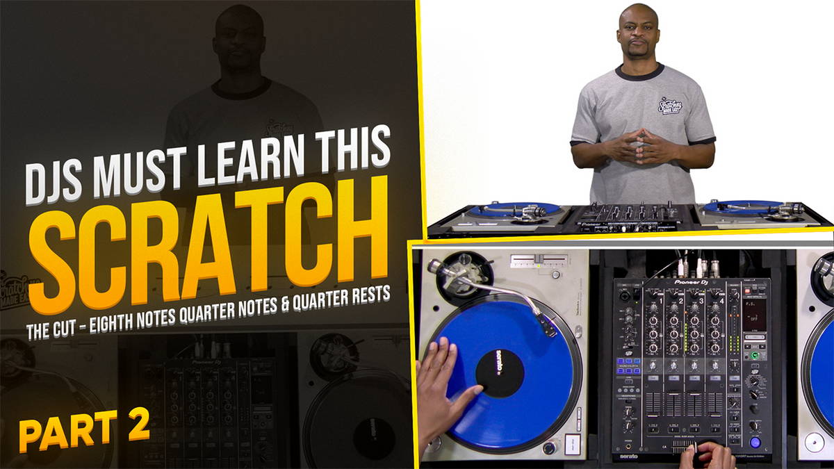 How I Learned to Cut with the Cross Fader | Cutting Scratches (Part 2)