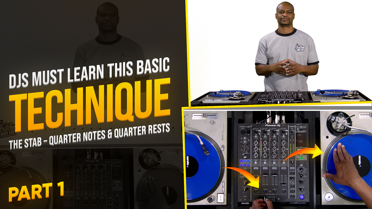 How I Learned Cross Fader & Record Control - The Stab Scratch (Part 1)