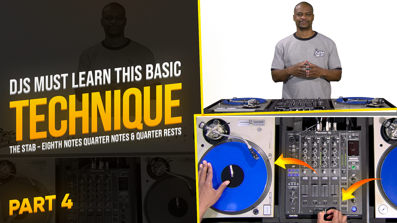 How I Learned Cross Fader & Record Control - The Stab Scratch (Part 4)
