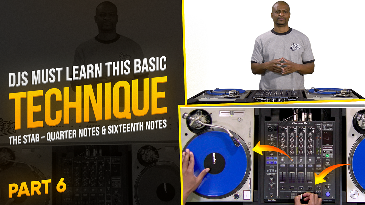 How I Learned Cross Fader & Record Control - The Stab Scratch (Part 6)