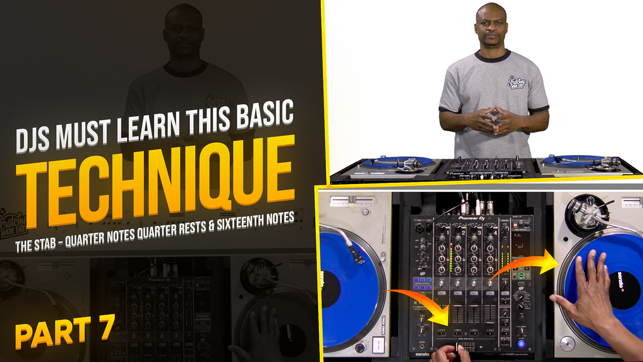 How I Learned Cross Fader & Record Control - The Stab Scratch (Part 7)