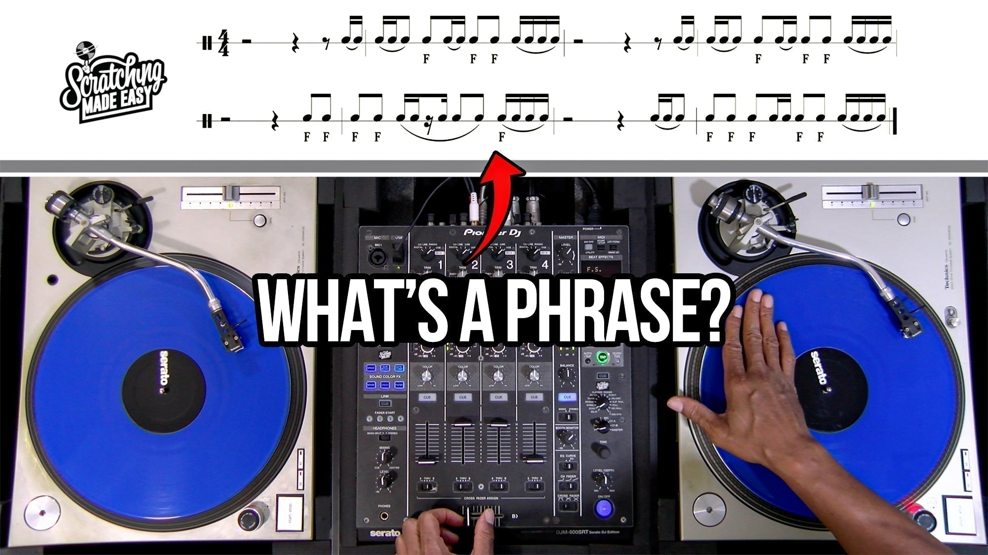 How Phrasing Works in Scratching | 4-Bar and 8-Bar Examples